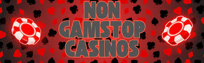 Exploring Casinos Not on GamStop A New Horizon for Online Gaming